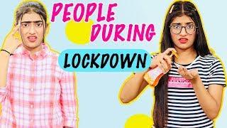 People During Lockdown | SAMREEN ALI