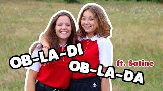 Ob-La-Di, Ob-La-Da // The Beatles (Cover) ft. Satine Wallé