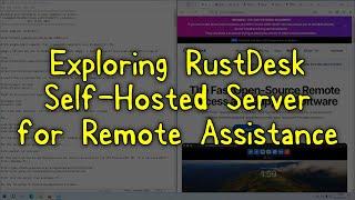 Exploring RustDesk Self-Hosted Server for Remote Assistance using a Libre Computer Le Potato