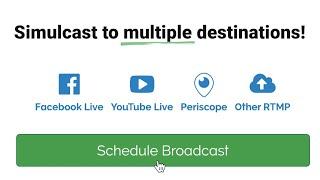 How to Stream to Facebook Live, YouTube Live, and Periscope (Twitter) Simultaneously