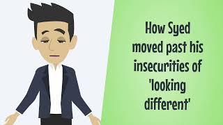 4 How Syed Moved Past Insecurities