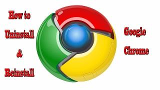 How to Uninstall and Reinstall Google Chrome