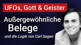 Außergewöhnliche Behauptungen?  Kritischer Blick auf den Sagan-Standard.