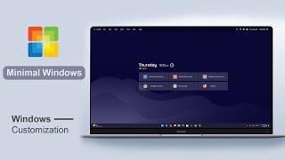 Clean & Minimal Windows Theme - 2024