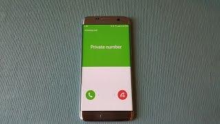 How To Call As Private Number(Unknown Number) On Samsung Galaxy S7/Edge/S6/Note5