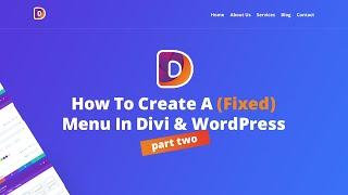 How to add a fixed menu to Divi