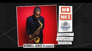 Bernell Jones II Quartet - Live at Monks