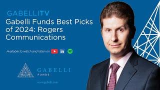 Gabelli Funds Best Picks of 2024: Rogers Communications