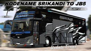 Share !!! Kodename Bussid V4.2 Srikandi Jb5 KP PROJECT X MKCB Update Final Acc Cortas Strobo Tumpuk