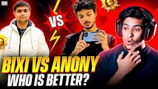 Anony Vs Bixi Op Who is the best 60fps Fastest Player in BGMI