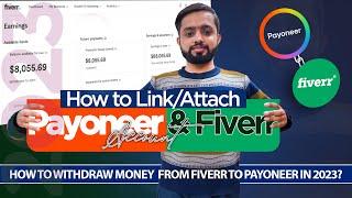 Link or Attach Fiverr to Payoneer Account | Withdraw Money from Fiverr to Payoneer | Fiverr Earnings