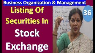 36. "Listing Of Securities in Stock Exchange" - Business Organization & Management Subject