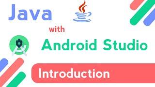 Java With Android Studio Introduction | Learn Java With Android App Development