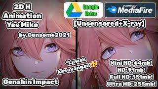 2D animation Yae Miko || Genshin Impact || Uncen+X-ray || by.Consome2021 || Genshin Impact