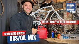 Gas/Oil Mix Ratio Fully Explained | Gas Tank Mounting Method Revealed! | Motorized Bike | Bike Berry