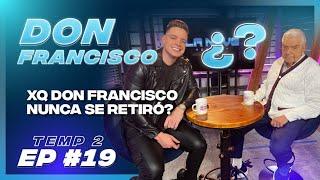 La Nave de la Sabiduría: Descubre los Consejos y las Experiencias de Don Francisco / #EP19