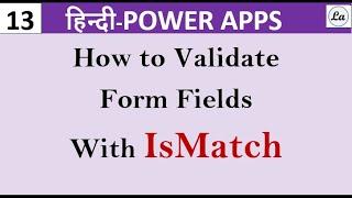 Power Apps Form Data Validation Tutorial in hindi