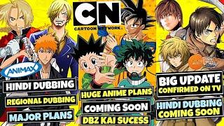 Cartoon Network New Anime Plans!Animax Finally In Hindi!Zee Cafe AOT Hindi Dub!