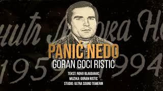 Goran Goci Ristic - Panić Nedo (Official Audio 2023)