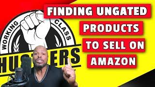 Finding ungated products to sell on Amazon.