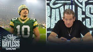 “Jordan Love is it.” — Skip Bayless on who he believes will be the next great quarterback