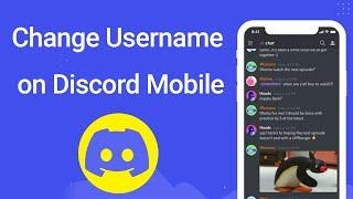 How to Change Username on Discord Mobile?