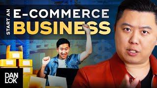 How To Start An E-Commerce Business