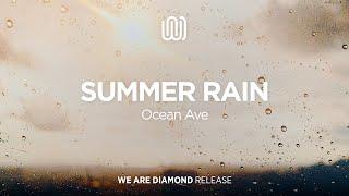 Ocean Ave  - Summer Rain