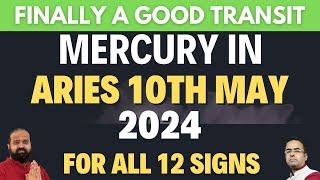 10th May 2024 Mercury Transits in Aries for all 12 Ascendant #astrologypredictions #mercury #viral