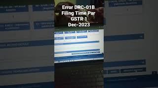 Error GSTR 1 Par Filing Time Par || DRC 01B ||