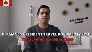 Permanent Resident Travel Document (PRTD) - How to travel to Canada without your PR Card