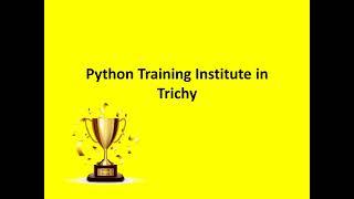 Python Training Institute in Trichy | Python Training in #trichy