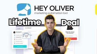 Hey Oliver Lifetime Deal - Best Marketing Automation Software