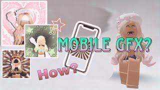 ROBLOX MOBILE GFX TUTORIAL  #viral