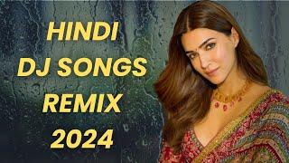 HINDI DJ SONGS NON STOP MIX MASHUP LATEST BOLLYWOOD DANCE PARTY HITS REMIXES 2024 | BOLLYWOOD MASHUP