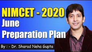 NIMCET-2020 June month preparation plan