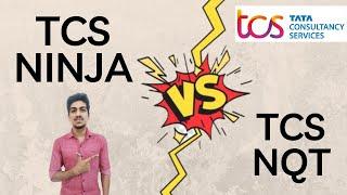 TCS NQT Vs TCS Ninja | Difference Between TCS NQT and TCS Ninja