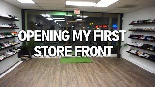 OPENING MY FIRST STOREFRONT