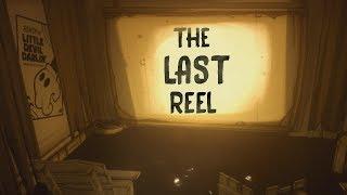 Bendy and the Ink Machine Chapter 5: The Last Reel Teaser