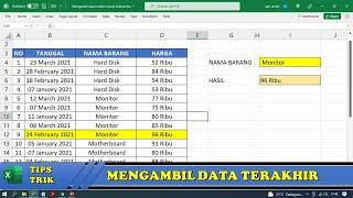 Cara Mengambil Data Terakhir di Excel