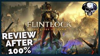 Flintlock: The Siege Of Dawn - Review After 100%