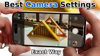 iPhone Best Camera Settings - Full Guide |  iPhone 12,13,14,15 Best Camera Settings