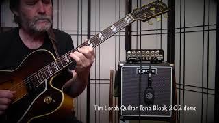 Tim Lerch  - Quilter Tone Block 202 Demo