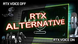 How To Make Any Mic Sound The Best FREE!!  RTX VOICE ALTERNATIVE THAT WORKS!!!