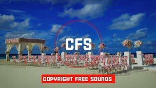 Ceremony-Copyright free sounds #CFS