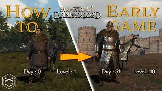 How to Bannerlord early game! Get a strong start on the path to become king!