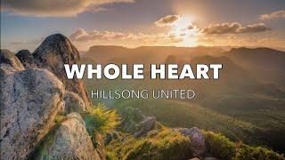 Whole Heart (Hold Me Now) [Acoustic] - Hillsong United & TAYA