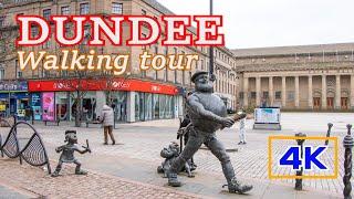 4K DUNDEE, Scotland -  City Centre walking tour