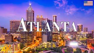Atlanta 4K drone view • Amazing Aerial View Of Atlanta | Relaxation film with calming music