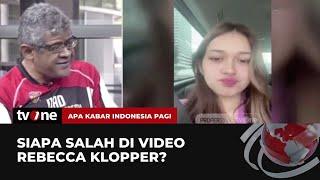 Video Syur Rebecca Klopper Tersebar Luas, Begini Penjelasan Pakar Telematika | AKIP tvOne